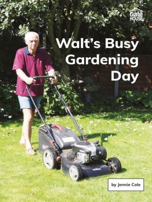 cover image of Walt's Busy Gardening Day